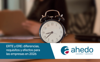 ERTE y ERE: diferencias, requisitos y efectos para las empresas en 2026