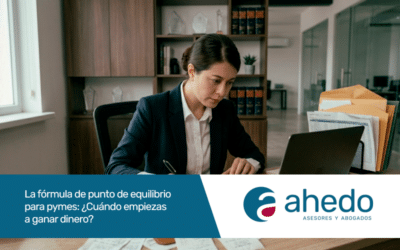 La fórmula de punto de equilibrio para empresas: ¿cuándo empiezas a ganar dinero?