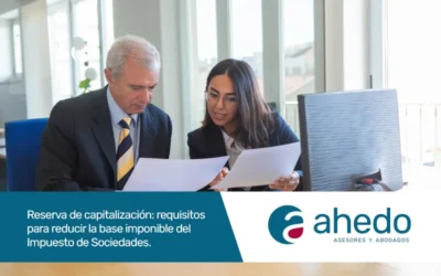 Reserva de capitalización: requisitos para reducir la base imponible del Impuesto de Sociedades